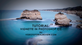 TUTORIAL PHOTOSHOP CC: CREARE UNA VIGNETTATURA PER UN’IMMAGINE