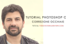 TUTORIAL PHOTOSHOP CC: CORREZIONE OCCHIAIE